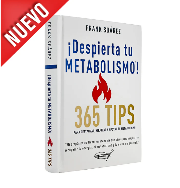 NUEVO Libro ¡Despierta tu Metabolismo! 365 Tips para Restaurar, Mejorar y Apoyar el Metabolismo